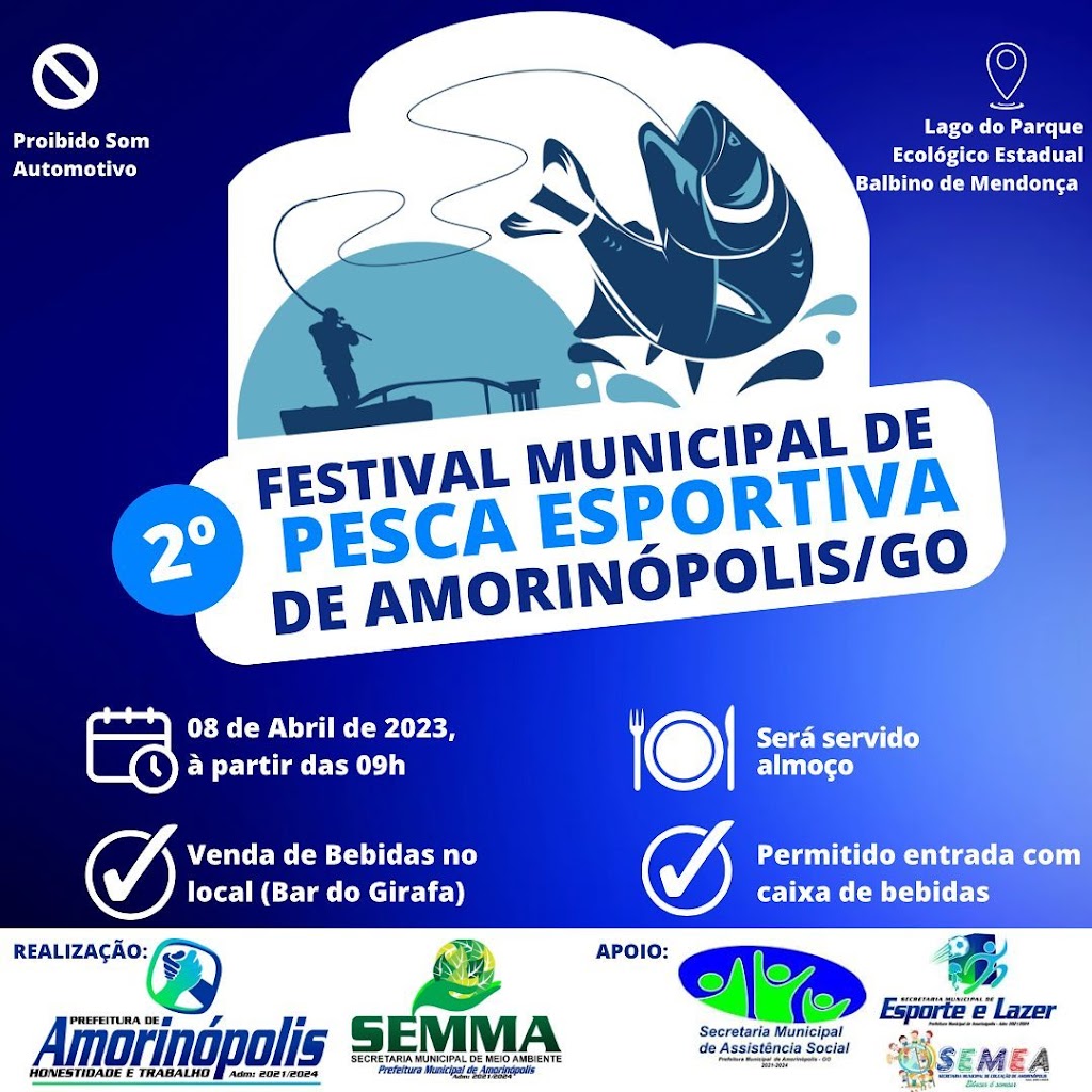 VEM AÍ, SEGUNDO FESTIVAL MUNICIPAL DE PESCA ESPORTIVA DE AMORINÓPOLIS/ GO